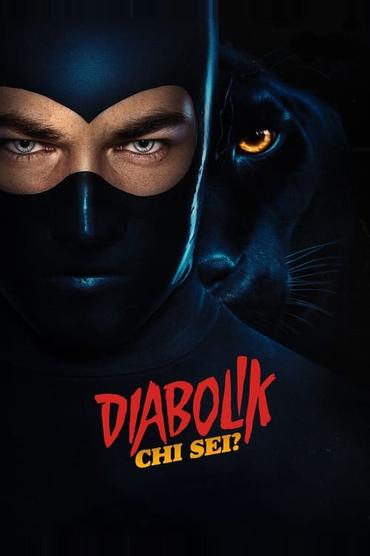 Diabolik chi sei?