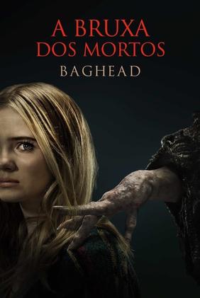 A Bruxa dos Mortos: Baghead